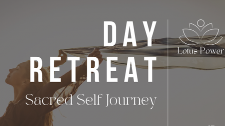 Day Retreat: Sacred Self Journey