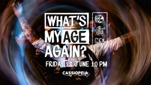 What's My Age Again? Party / Pop Punk, Alternative Rock & Karaoke