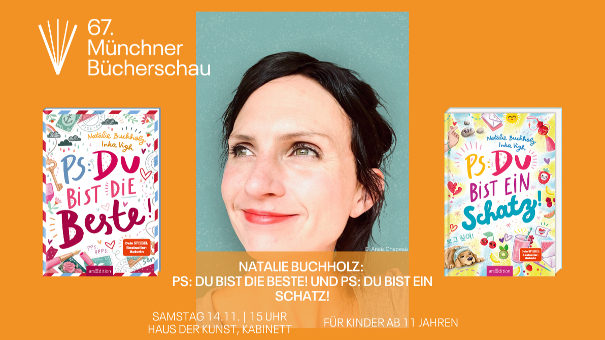 NATALIE BUCHHOLZ: PS: DU BIST DIE BESTE! UND PS: DU BIST EIN SCHATZ!