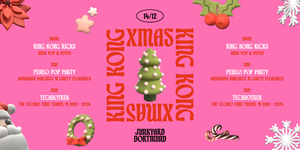 King Kong Kicks X-Mas Party  • Indie Pop & Hypes • Junkyard Dortmund