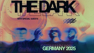 The Dark - Germany 2025