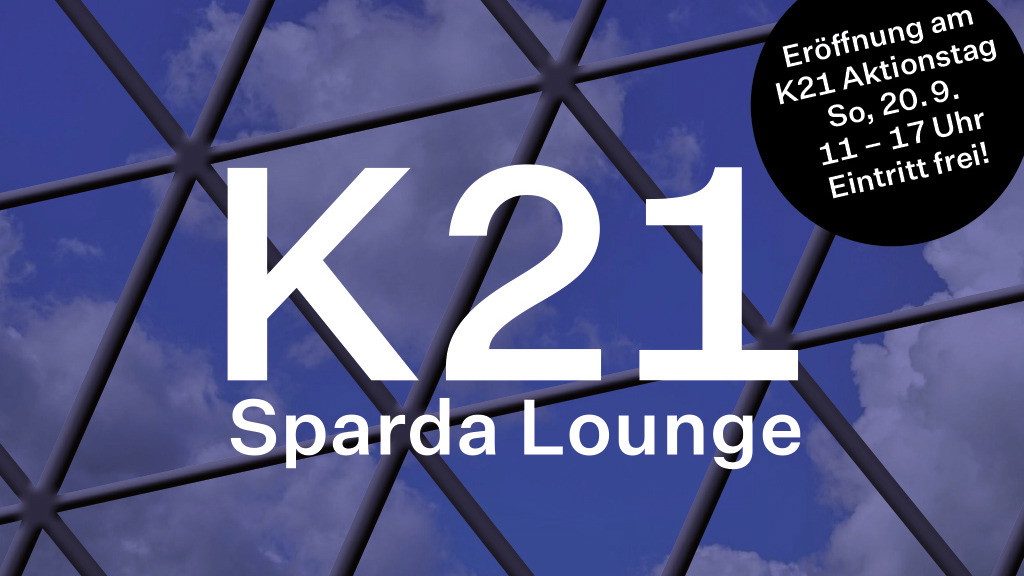 Eröffnung: K21 Sparda Lounge