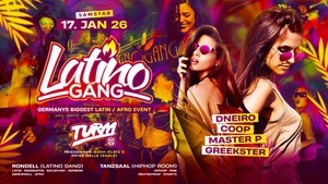 Latino Gang | Germanys biggest Latin / Afro Event | Turm Club Halle Saale
