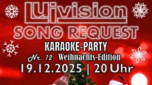 Karaoke Party Weihnachts Edition: Luivision Song Request Vol. 12