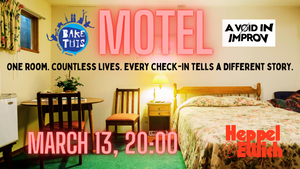 Motel - One room. Many lives. Improvised Theatre