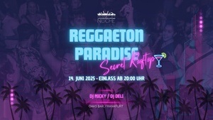 Reggaeton Paradise - OAKs Bar, Frankfurt