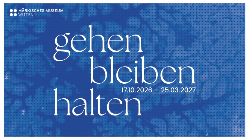 gehen | bleiben | halten -  Vernissage