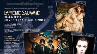BOHÈME SAUVAGE Berlin N° 143 - Silvesterball mit Dinner