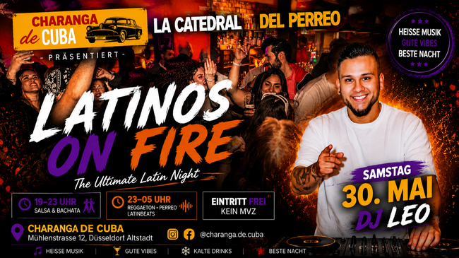 🔥 LATINOS ON FIRE.  Samstag Party 🔥