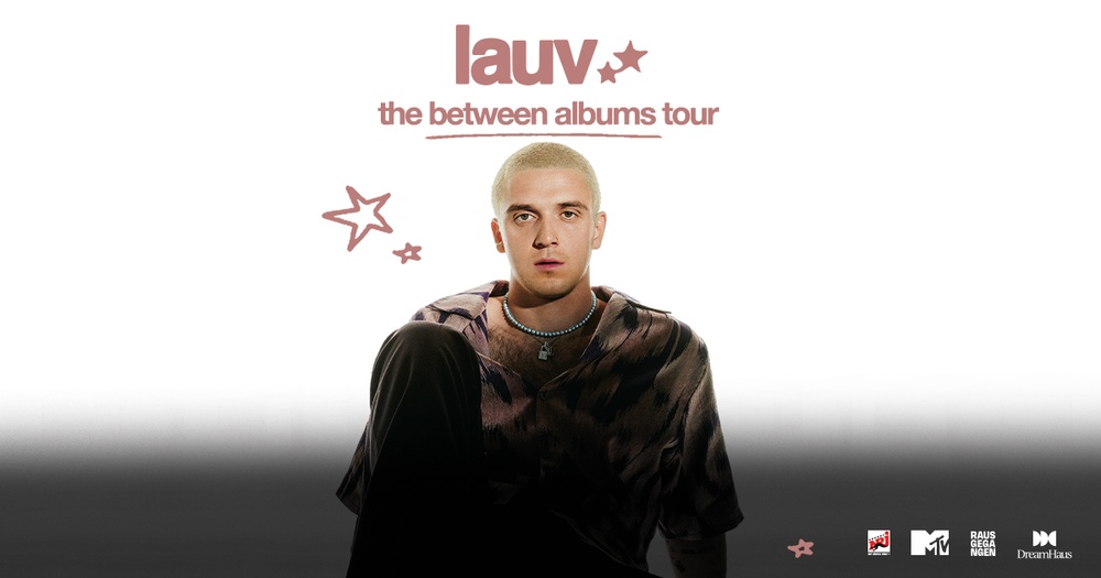 Lauv - The Between Albums Tour - präsentiert von Rausgegangen