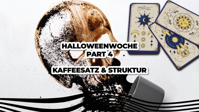 Malworkshop - Halloweenspecial - Malen mit Kaffeesatz