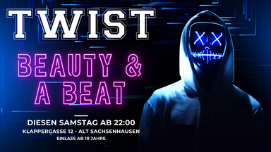 TWIST - Beauty & a Beat