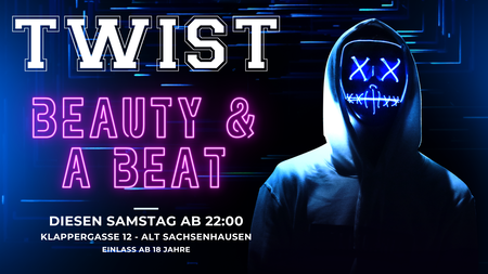 TWIST - Beauty & a Beat