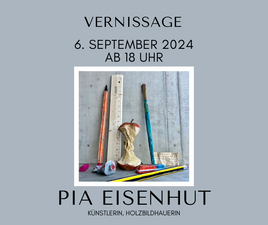 Vernissage Pia Eisenhut