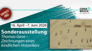 Sonderausstellung: »Thomas Geve – Zeichnungen eines kindlichen Historikers«