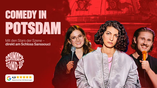 SCHNACK Stand-Up Comedy am Schloss Sanssouci