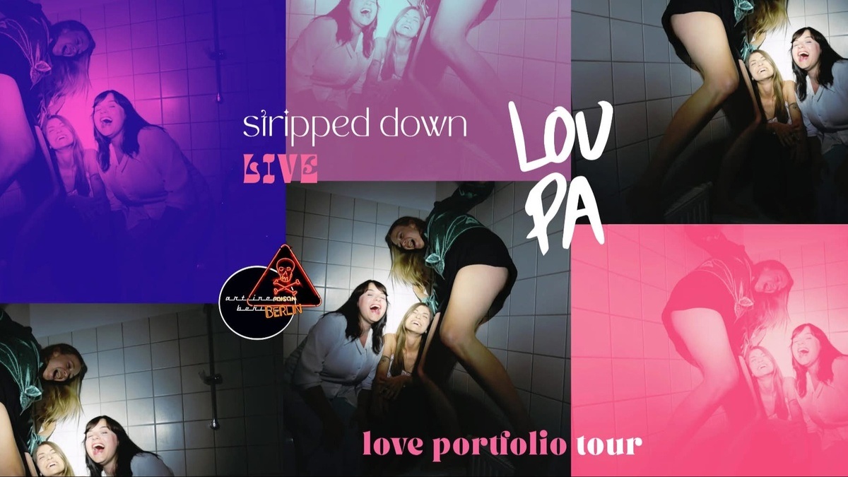 LOU PA | live | Album Release Tour | stripped down