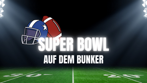 Super Bowl auf dem Hamburg BUNKER