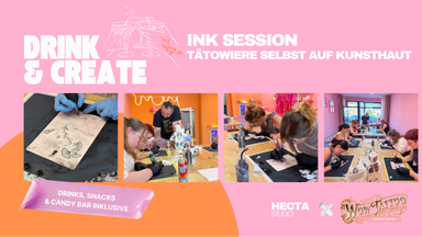 Ink Session — Tätowiere selbst auf Kunsthaut  —  'Drink & Create'