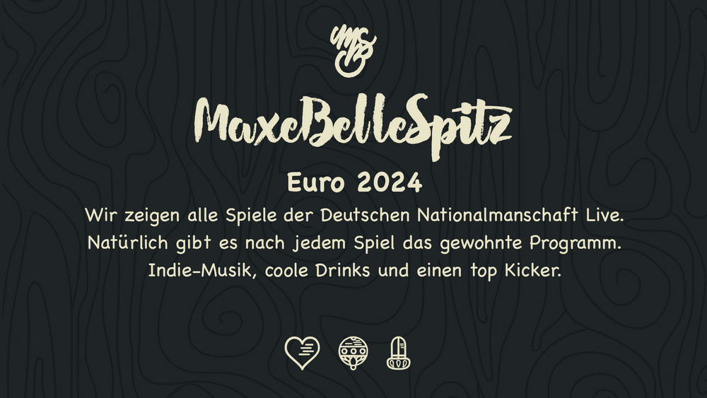 Euro 2024 im Maxe Belle Spitz