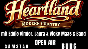 Country Night mit Heartland - Eddie Gimler, Laura & Vicky Maas und Band Open Air