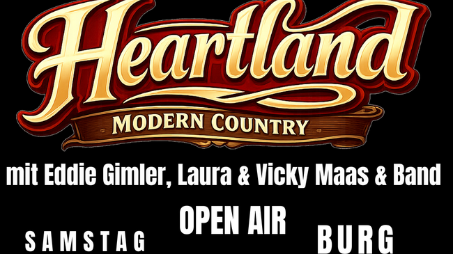 Country Night mit Heartland - Eddie Gimler, Laura & Vicky Maas und Band Open Air