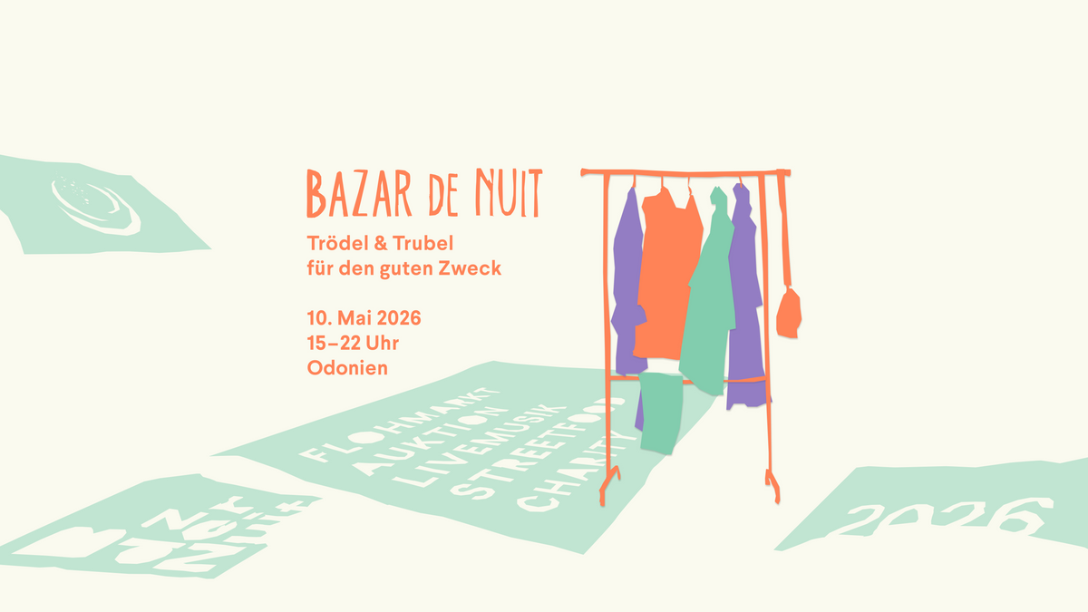 ABSAGE Bazar de Nuit Flohmarkt „Trödel & Trubel für den guten Zweck“ 10. Mai 2026