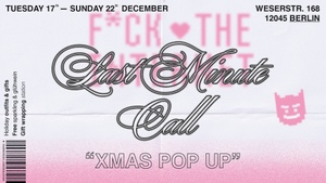 Last Minute Call: Xmas pop up shop by F*ck the Internet