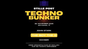 Stille Post - Techno Bunker