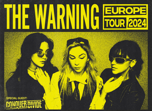 The Warning - Europe Tour 2024