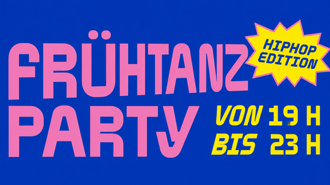 Frühtanz Party - HipHop Edition
