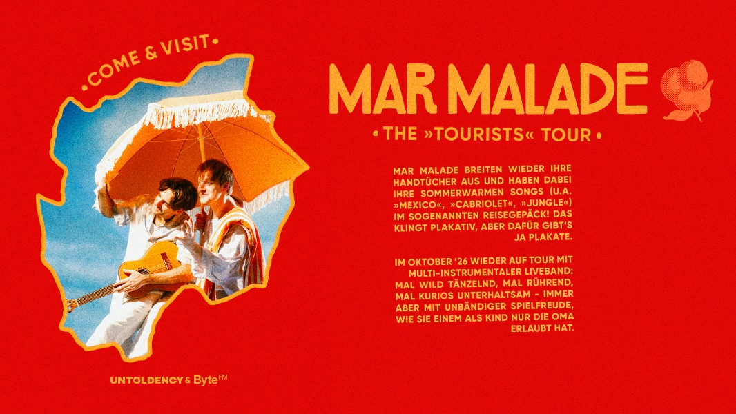 Mar Malade »Tourists« Tour