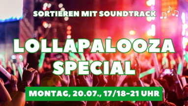 Lebensmittel retten bei der Berliner Tafel // Lollapalooza Special