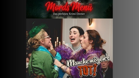 Mords Menü – Das perfekte Krimidinner „Manche mögen’s tot!“ Strausberg