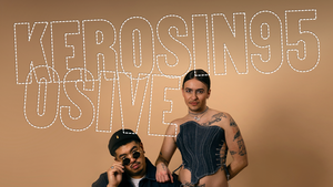 KEROSIN95 + OSIVE COMING OUT TOUR 2025
