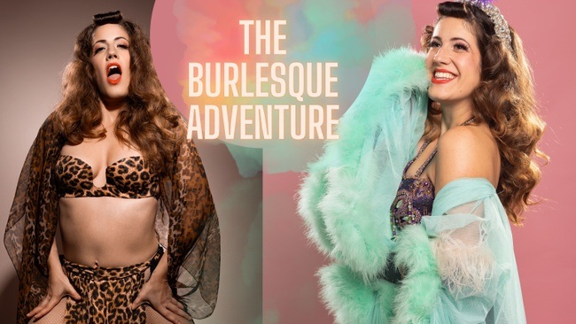 Burlesque Show: The Burlesque Adventure mit Anna Venture!