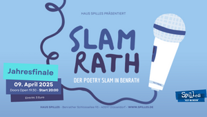 Slamrath Jahresfinale – Der Poetry Slam in Düsseldorf-Benrath