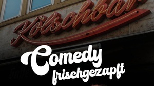 Comedy Frischgezapft