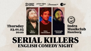 Serial Killers - English Standup Comedy Night in Hamburg