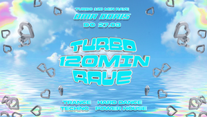 TURBO 120 Minuten Rave w/ Turbomarius • Trance / Hardbounce / Techno / Power House • Oma Doris, Dortmund