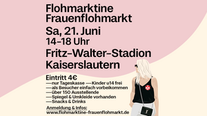 Flohmarktine Frauenflohmarkt / Mädchenflohmarkt!😍 Sa, 21. Juni, Fritz-Walter-Stadion Kaiserslautern
