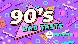 90's Bad Taste Party