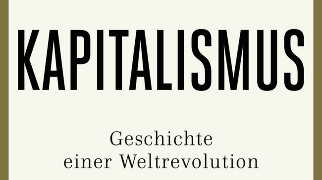 Die globale Geschichte des Kapitalismus