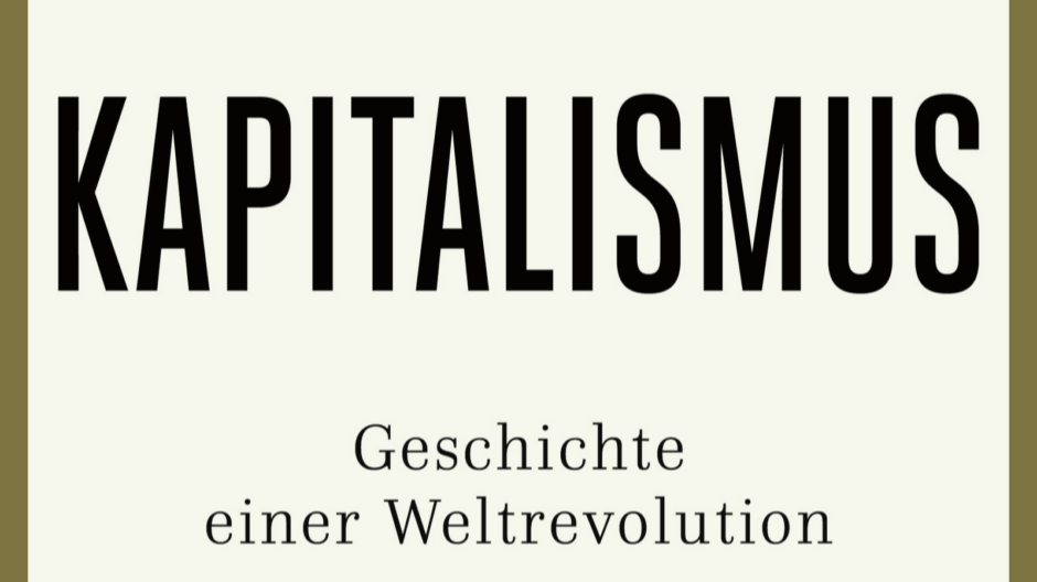 Die globale Geschichte des Kapitalismus