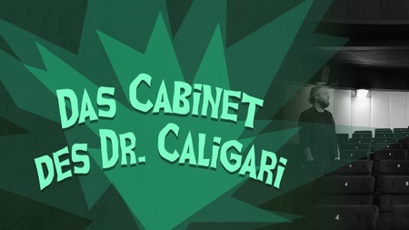 Das Cabinet des Dr. Caligari – Stummfilm mit Livemusik