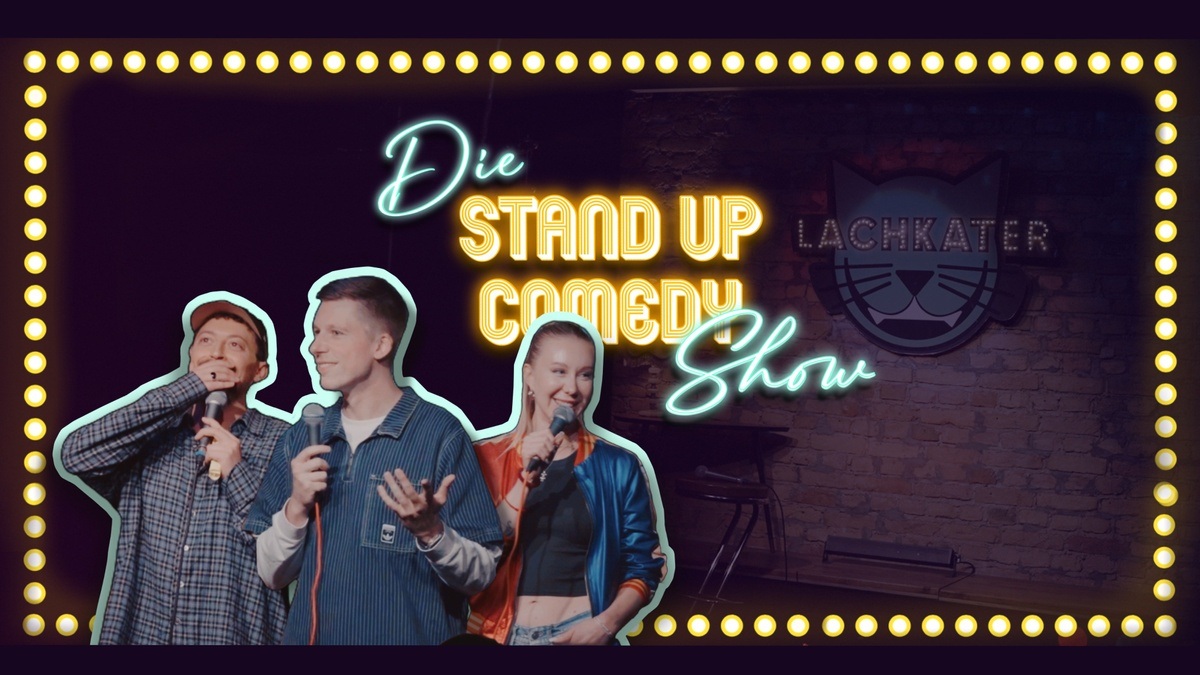 Lachkater - die Stand Up Comedy Show
