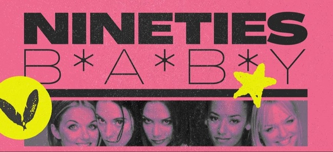 90's BABY!