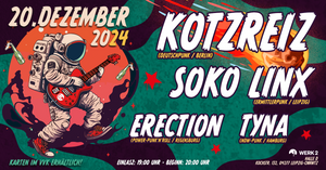 Punk am Kreuz: Soko LinX, Erection, Kotzreiz und TYNA