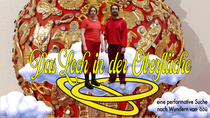 Das Loch in der Oberfläche