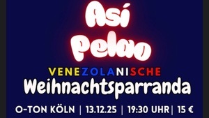 Así Pelao - Weihnachtsparranda Traditionelle lateinamerikanische Musik, Eigenkompositionen, Improvisationen